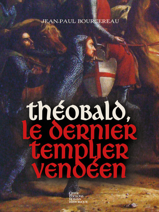 Cover image for Théobald, le dernier templier vendéen